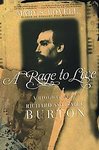 A Rage To Live: A Biography Of Richard And Isabel Burton