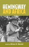 Hemingway And Africa