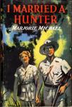I Married A Hunter