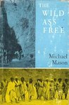 The Wild Ass Free