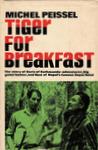 Tiger For Breakfast: The Story Of Boris Of Kathmandu