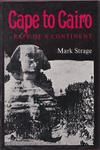 Cape To Cairo: Rape Of A Continent