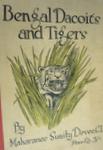 Bengal Dacoits And Tigers
