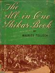 The All In One Shikar Book: An Everyday Guide To Field Sports In India