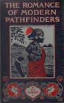 The Romance Of Modern Pathfinders