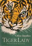 Tiger Lady: Adventures In The Indian Jungle