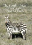 The South African Conservation Success Story