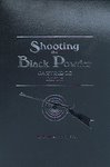 Shooting The Black Powder Cartridge Rifle