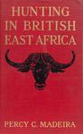 Hunting In British East Africa