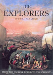 The Explorers: From The Ancient World Until The Present
