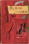 Black Ivory