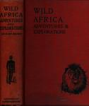 Wild Africa Adventures And Explorations