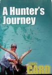 A Hunter's Journey