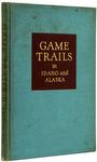 Game Trails In Idaho And Alaska