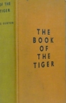 The Book Of The Tiger
