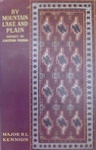 By Mountain, Lake And Plain: Being Sketches of Sport In Eastern Persia