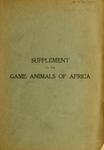Supplement To The Game Animals Of Africa