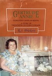 Gertrude Annie: Forester's Wife In Kenya
