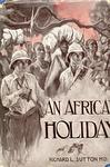 An African Holiday