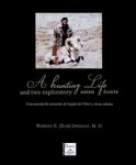 A Hunting Life And Two Exploratory Asian Hunts