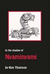 In The Shadow Of Nyaminyami