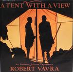 A Tent With A View
