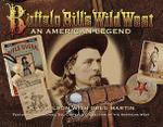 Buffalo Bill's Wild West: An American Legend