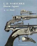 L D Nimschke: Firearms Engraver