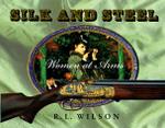 Silk And Steel: Women At Arms