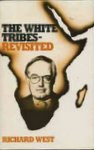 White Tribes Revisited