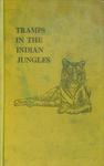 Tramps In The Indian Jungles