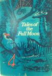 Tales Of The Full Moon