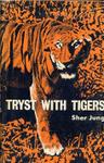 Tryst With Tigers