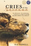 Cries Of The Savanna