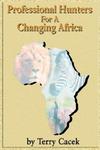 Professional Hunters For A Changing Africa