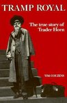 Tramp Royal: The True Story Of Trader Horn