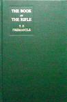The Book Of The Rifle