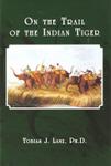 On The Trail Of The Indian Tiger