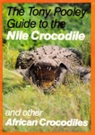 The Tony Pooley Guide To The Nile Crocodile