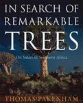 In Search Of Remarkable Trees: On Safari In Southern Africa