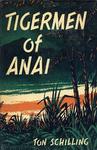 Tigermen Of Anai