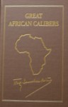 Great African Calibers