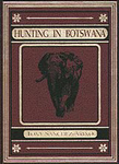 Hunting In Botswana