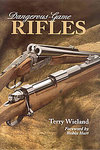Dangerous Game Rifles