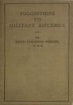 Suggestions To Military Riflemen