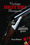 Vintage British Shotguns: A Shooting Sportsman Guide