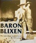 The Man Whom Women Loved: The Life Of Bror Blixen
