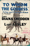To Whom The Goddess: Hunting And Riding For Women