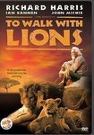 To Walk With Lions