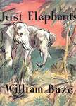 Just Elephants
